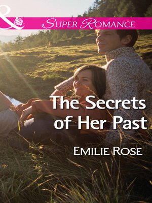 cover image of The Secrets of Her Past
